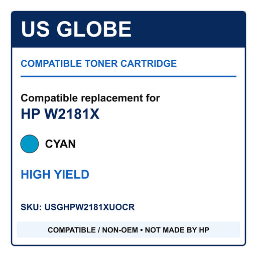 US Globe compatible non-OEM toner for HP W2181X, cyan high yield, SKU USGHPW2181XUOCR