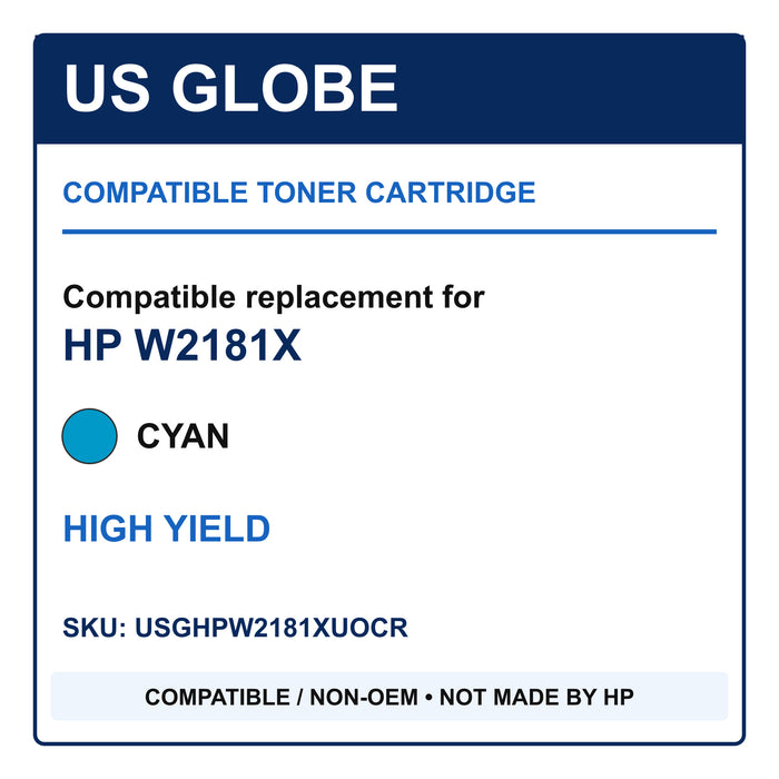 US Globe compatible non-OEM toner for HP W2181X, cyan high yield, SKU USGHPW2181XUOCR